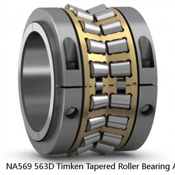 NA569 563D Timken Tapered Roller Bearing Assembly