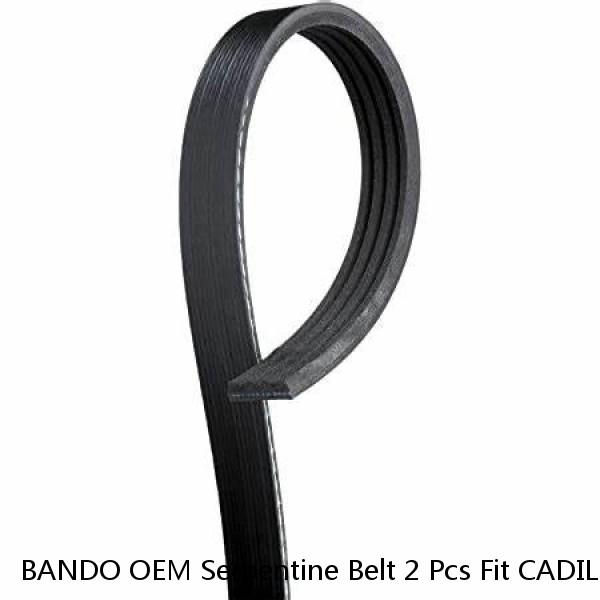 BANDO OEM Serpentine Belt 2 Pcs Fit CADILLAC,CHEVROLET, GMC V8 6.0L Alt 105 Amp