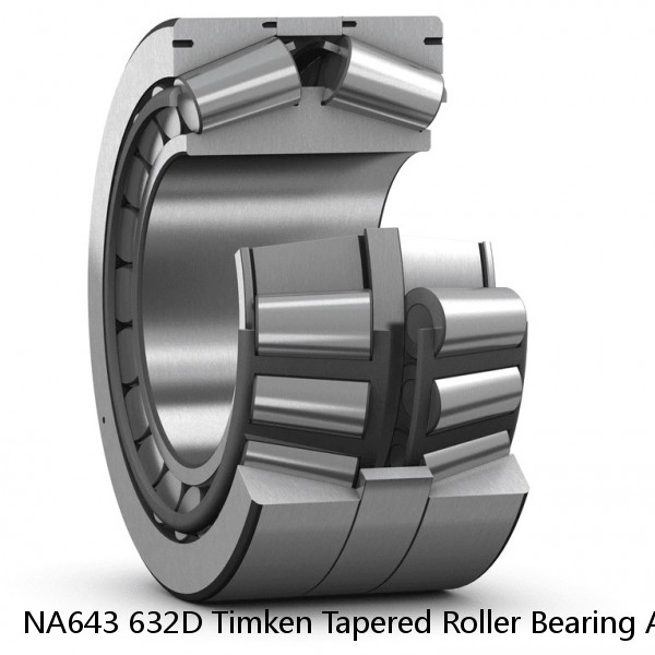 NA643 632D Timken Tapered Roller Bearing Assembly #1 image